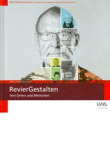 RevierGestalten. Von Orten und Menschen. Ausstellungskatalog.
